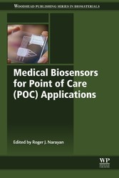 Medical Biosensors for Point of Care (POC) Applications