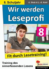 Wir werden Leseprofi / Klasse 8