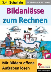 Bildanlässe zum Rechnen / Klasse 3-4