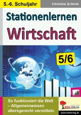 Stationenlernen Wirtschaft / Klasse 5-6