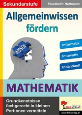 Allgemeinwissen fördern MATHEMATIK