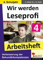 Wir werden Leseprofi - Arbeitsheft / Klasse 4