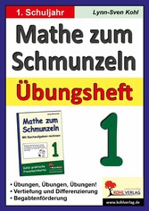 Mathe zum Schmunzeln - Übungsheft, 1. Schuljahr