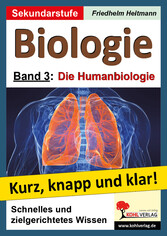 Biologie - Grundwissen kurz, knapp und klar!