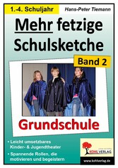 Mehr fetzige Schulsketche (Grundschule)