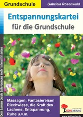 Entspannungskartei für die Grundschule