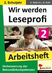 Wir werden Leseprofi - Arbeitsheft / Klasse 2