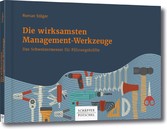 Die wirksamsten Management-Werkzeuge