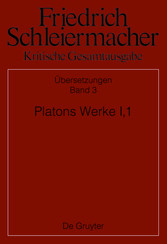 Platons Werke I,1, Berlin 1804. 1817