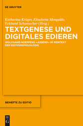 Textgenese und digitales Edieren