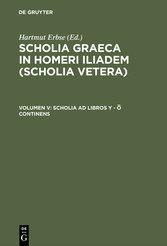 Scholia ad libros Y - O continens