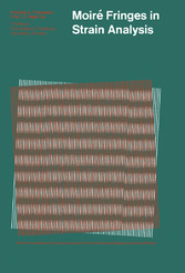 Moiré Fringes in Strain Analysis