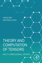 Theory and Computation of Tensors