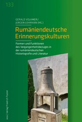 Rumäniendeutsche Erinnerungskulturen