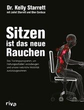 Sitzen ist das neue Rauchen