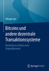 Bitcoins und andere dezentrale Transaktionssysteme