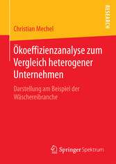 Ökoeffizienzanalyse zum Vergleich heterogener Unternehmen