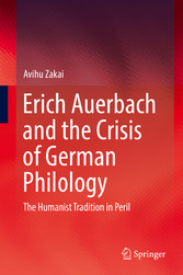 Erich Auerbach and the Crisis of German Philology