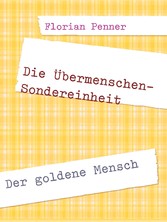 Die Übermenschen-Sondereinheit