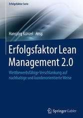 Erfolgsfaktor Lean Management 2.0