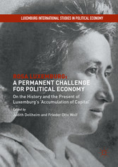 Rosa Luxemburg: A Permanent Challenge for Political Economy