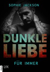 Dunkle Liebe - Für immer