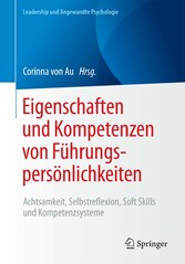 Eigenschaften und Kompetenzen von Führungspersönlichkeiten