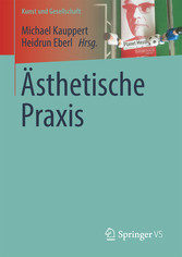 Ästhetische Praxis