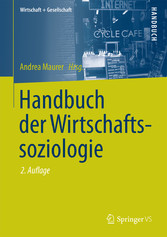 Handbuch der Wirtschaftssoziologie