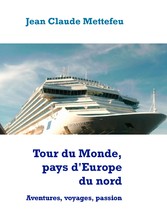 Tour du Monde, pays d'Europe du nord