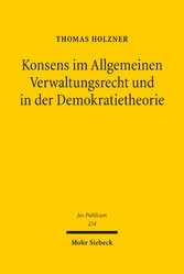 Konsens im Allgemeinen Verwaltungsrecht und in der Demokratietheorie