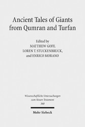 Ancient Tales of Giants from Qumran and Turfan