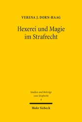 Hexerei und Magie im Strafrecht