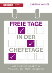 Freie Tage in der Chefetage