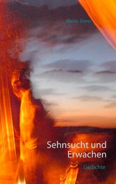 Sehnsucht und Erwachen