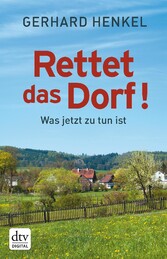 Rettet das Dorf!