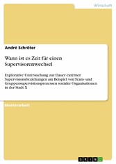 Wann ist es Zeit für einen Supervisorenwechsel