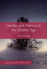 Gender and Memory in the Globital Age