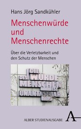 Menschenwürde und Menschenrechte