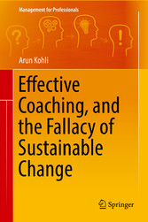 Effective Coaching, and the Fallacy of Sustainable Change