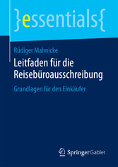 Leitfaden für die Reisebüroausschreibung