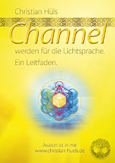 Channel werden für Gott selber