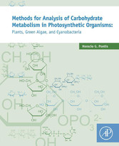 Methods for Analysis of Carbohydrate Metabolism in Photosynthetic Organisms