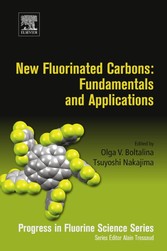 New Fluorinated Carbons: Fundamentals and Applications