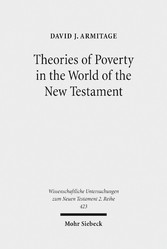 Theories of Poverty in the World of the New Testament