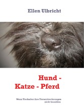 Hund - Katze - Pferd