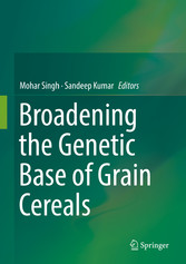 Broadening the Genetic Base of Grain Cereals