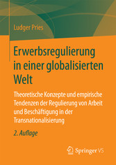 Erwerbsregulierung in einer globalisierten Welt