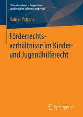 Förderrechtsverhältnisse im Kinder- und Jugendhilferecht