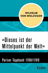 »Dieses ist der Mittelpunkt der Welt«